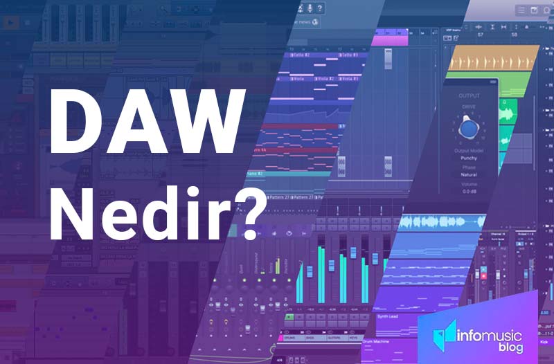 Dijital Ses İşleme İstasyonu (DAW) Nedir? 