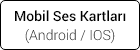 mobil ses kartları